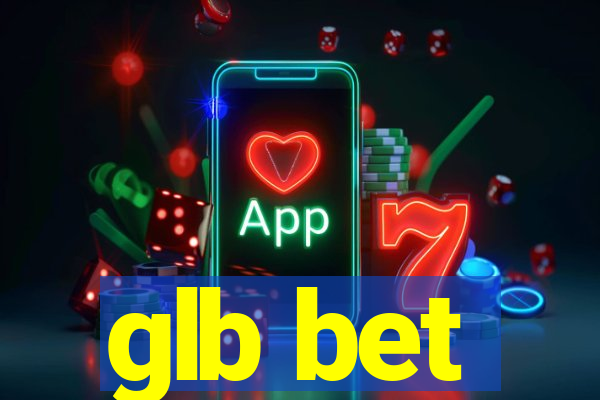 glb bet